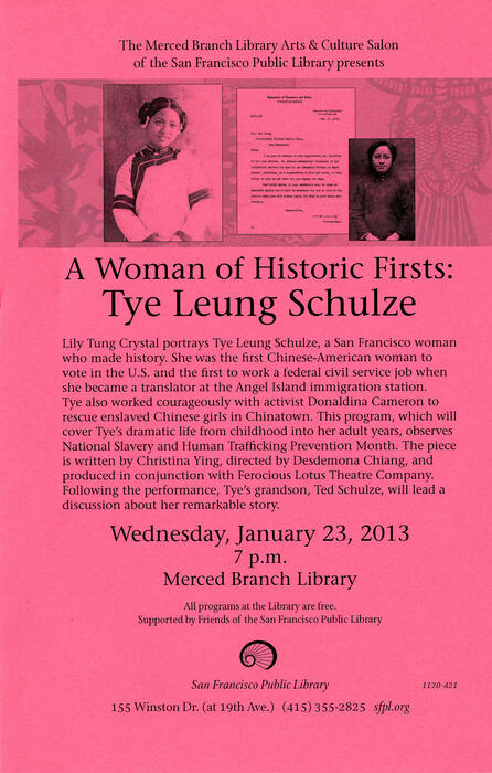 A Woman of Historic Firsts, Tye Leung Schulze flyer