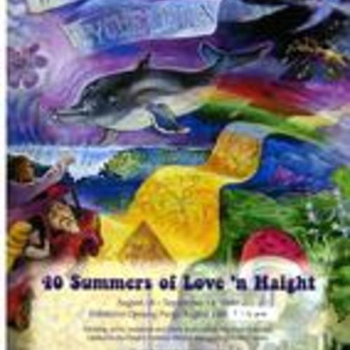 40 Summers of Love 'n Haight, 2007, Park Branch, Poster