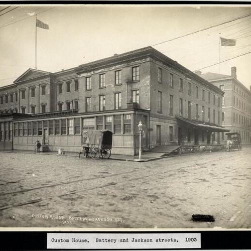 Custom House. Battery and Jackson streets. 1903