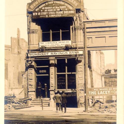  Humboldt Savings Bank, at 626 Market Street, after the 1906 earthquake]