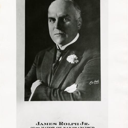 [James Rolph Jr., 30th Mayor of San Francisco (Jan. 8, 1912-Jan. 6, 1931)]