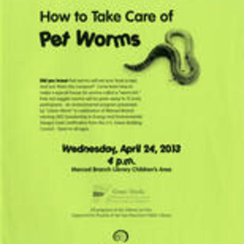 How to Take Care of Pet Worms program flyer