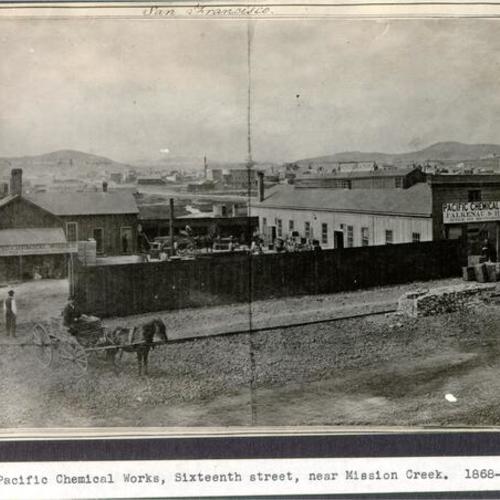 Pacific Chemical Works, Sixteenth street, near Mission Creek. 1868-9