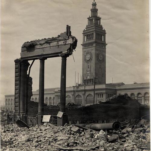 [View of the Ferry Building from Steuart Street after the earthquake and fire of April 18, 1906]