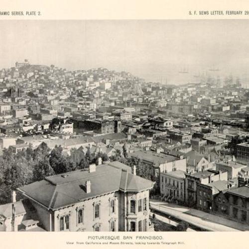 PICTURESQUE SAN FRANCISCO. View from California and Mason Streets, Looking towards Telegraph Hill