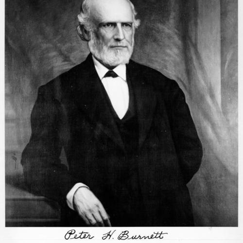 [Peter H. Burnett, 1st Governor of California (Dec. 20, 1849-Jan. 9, 1851)]
