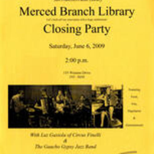 Merced Branch Library Closing Party flyer 1
