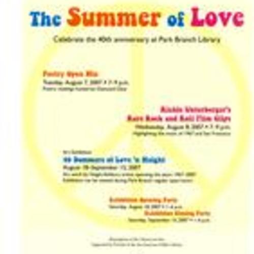 The Summer of Love 40th Anniversary Celebration, Poster, Park Branch