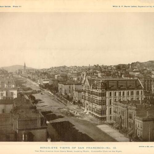 BIRD'S-EYE VIEWS OF SAN FRANCISCO - No. 12. Van Ness Avenue from Geary Street, Looking North. Concordia Club on the Right