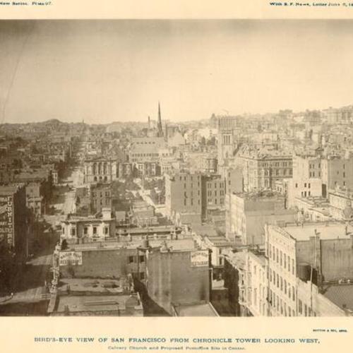 BIRD'S-EYE VIEW OF SAN FRANCISCO FROM CHRONICLE TOWER LOOKING WEST, Calvary Church and Proposed Postoffice Site in Center