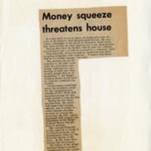 Money Squeeze threatens house