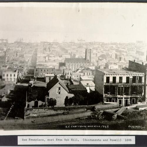 San Francisco, east from Nob Hill. (Sacramento and Powell) 1865