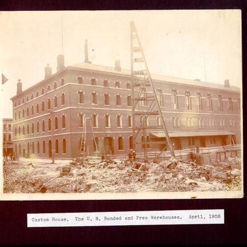 Custom House. The U. S. Bonded and Free Warehouse. April, 1906
