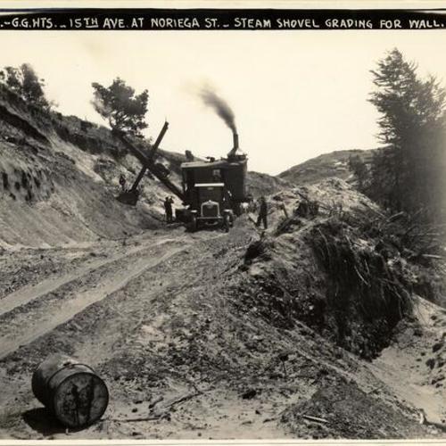 [Golden Gate Heights - 15th Avenue at Noriega Street - steam shovel grading for wall]