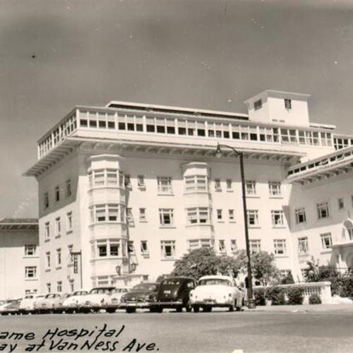 Notre Dame Hospital, Broadway at Van Ness Ave