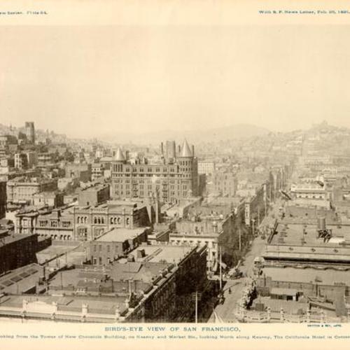 BIRD'S-EYE VIEW OF SAN FRANCISCO, Looking from the Tower of New Chronicle Building, on Kearny and Market Sts., looking North along Kearny, The California Hotel in Center