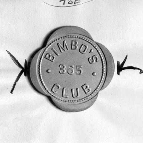 [Reverse side of dice game chip from Bimbo's 365 Club]