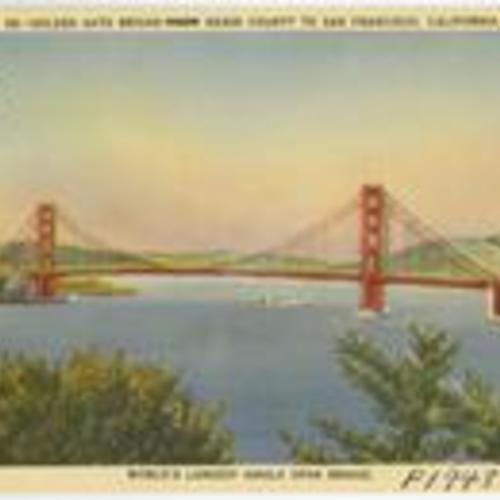 [Golden Gate Bridge From Marin County to San Francisco, California. World's Largest Single Span Bridge]