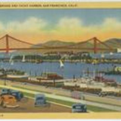 [Golden Gate Bridge and Yacht Harbor, San Francisco, Calif]