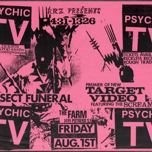 Psychic TV, Insect Funeral, and premier of new Target Video featuring the Screamers at the Farm, 1499 Potrero, 1986