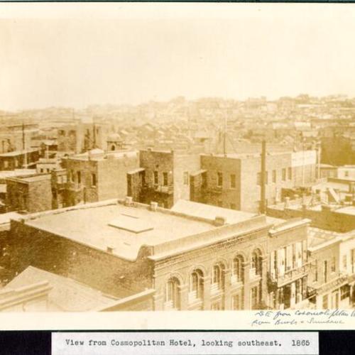 View from Cosmopolitan Hotel, looking southeast. 1865