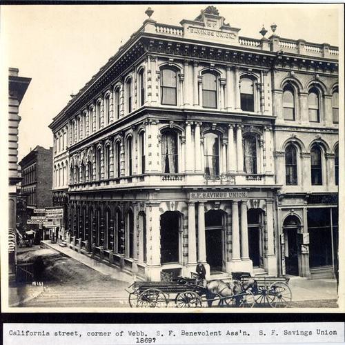 California street, corner of Webb. S. F. Benevolent Ass'n. S. F. Savings Union. 1869?