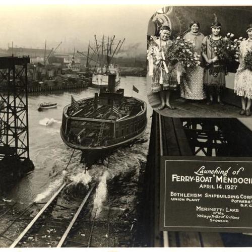 [Launching of Ferryboat Mendocino April 14, 1927]