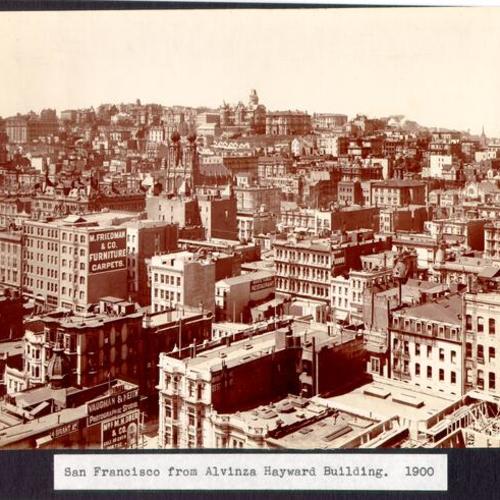 San Francisco from Alvinza Hayward Building. 1900
