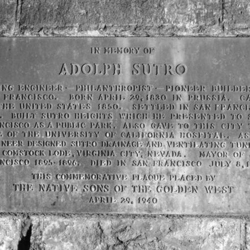[Plaque on the front of Adolph Sutro monument]