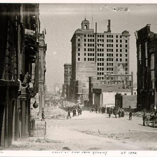 [View of ruins along California Street, looking east from Kearny]