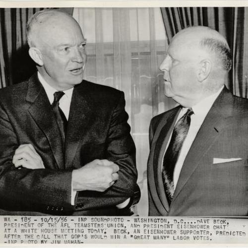 [President Eisenhower talking with Dave Beck, President of the AFL Teamsters' Union]