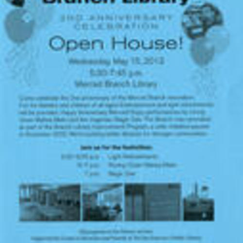Merced Branch Library 2nd Anniversary Celebration Open House! flyer