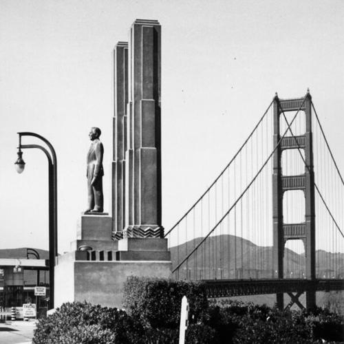 [Statue of Joseph B. Strauss, Chief Engineer of the Golden Gate Bridge]