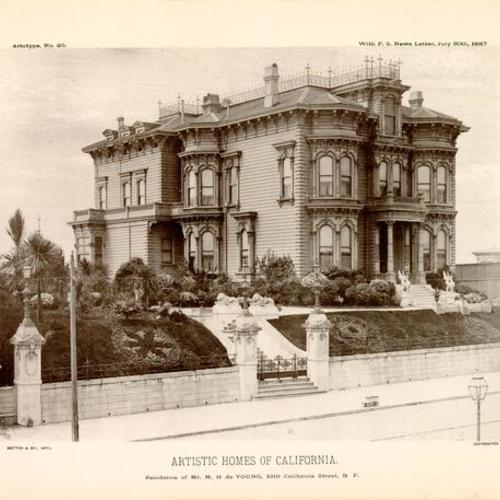 ARTISTIC HOMES OF CALIFORNIA - Residence of Mr. M. H. de YOUNG, 1919 California Street, S. F.