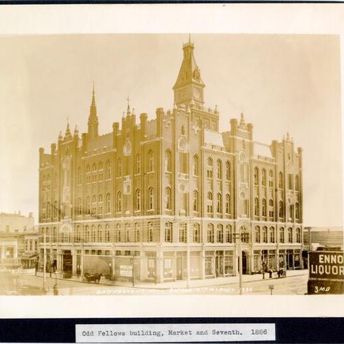 Odd Fellows building, Market and Seventh. 1886