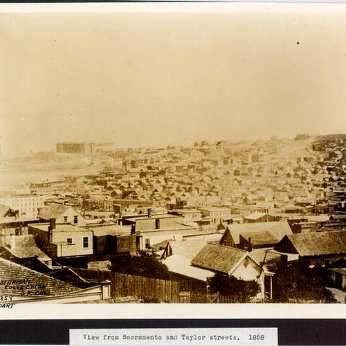 View from Sacramento and Taylor streets. 1858