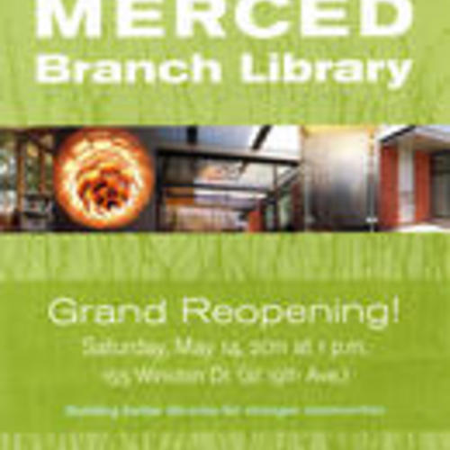 Merced Branch Library Grand Reopening! flyer