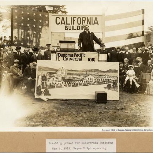 Breaking ground for California Building - May 7, 1914. Mayor Rolph speaking