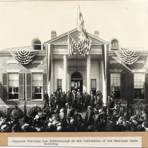 Governor Phillips Lee Goldsborough at the Dedication of the Maryland State Building