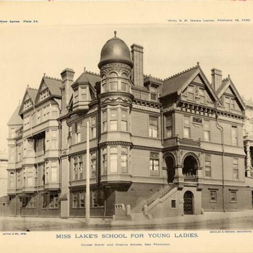 Miss Lake's School for Young Ladies, corner Sutter and Octavia Streets, San Francisco