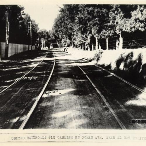 United Railroads #12 car line on Ocean Ave. near El Rey Theatre, 1908