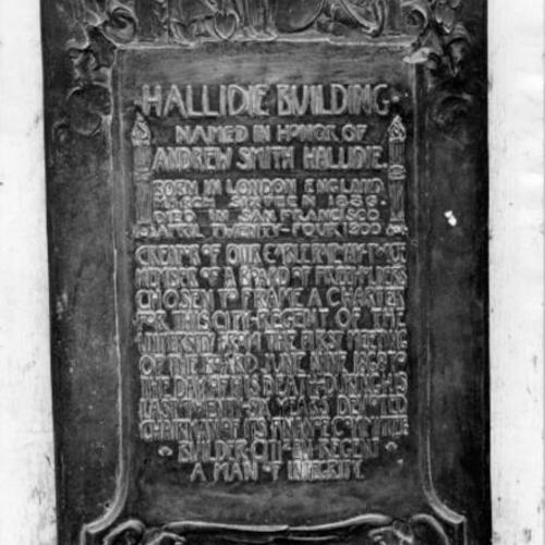 [Plaque erected on the Andrew Smith Hallidie building (later renamed the 130 Sutter Building) to honor the developer of the cable car]