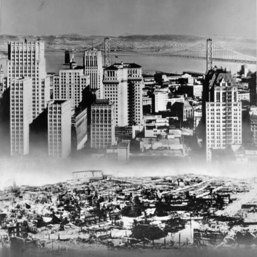 [Two views of San Francisco, after the 1906 earthquake, and the rebuilt skyline]