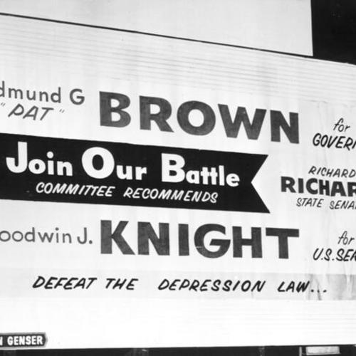 [Billboard urging the election of Edmund G. Brown as governor and Goodwin J. Knight as U.S. Senate]