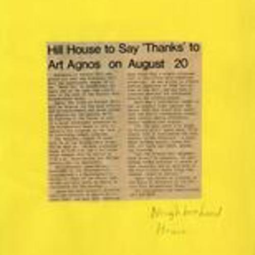 Hill House tot Say Thanks to Art Agnos on August 20