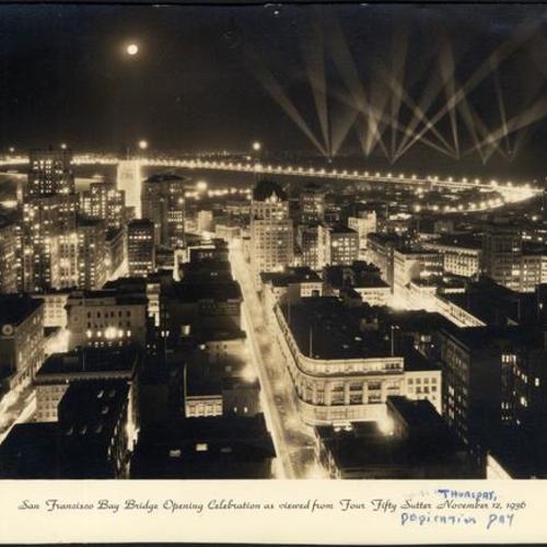 San Francisco Bay Bridge Opening Celebration as viewed from Four Fifty Sutter November 12, 1936