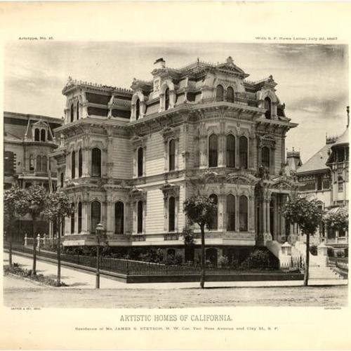 ARTISTIC HOMES OF CALIFORNIA, Residence of Mr. James B. Stetson, N.W. Cor. Van Ness and Clay St., S.F.