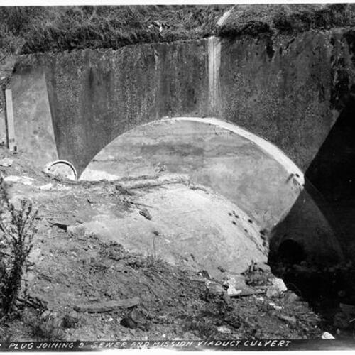 [Plug Joining 9' Sewer and Mission Viaduct Culvert.]