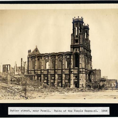 Sutter Street, near Powell. Ruins of the Temple Emanu-el. 1906