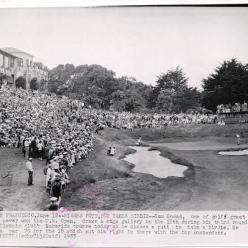 [Sam Snead playing in the U. S. Open at the Olympic Club's Lakeside golf course]